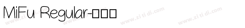 MiFu Regular字体转换